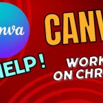 How Do I Use Canva on Chrome?