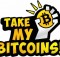 Take My Bitcoins