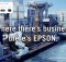 Brand Campaign: “Where there’s business there’s Epson”